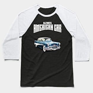 Ultimate American Car Baseball T-Shirt